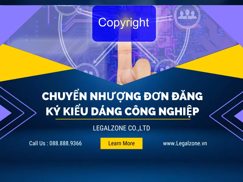 timeline_post_file639bed85082f8-Chuyển-nhượng-đơn-đăng-ký-kiểu-dáng-công-nghiệp.png.webp